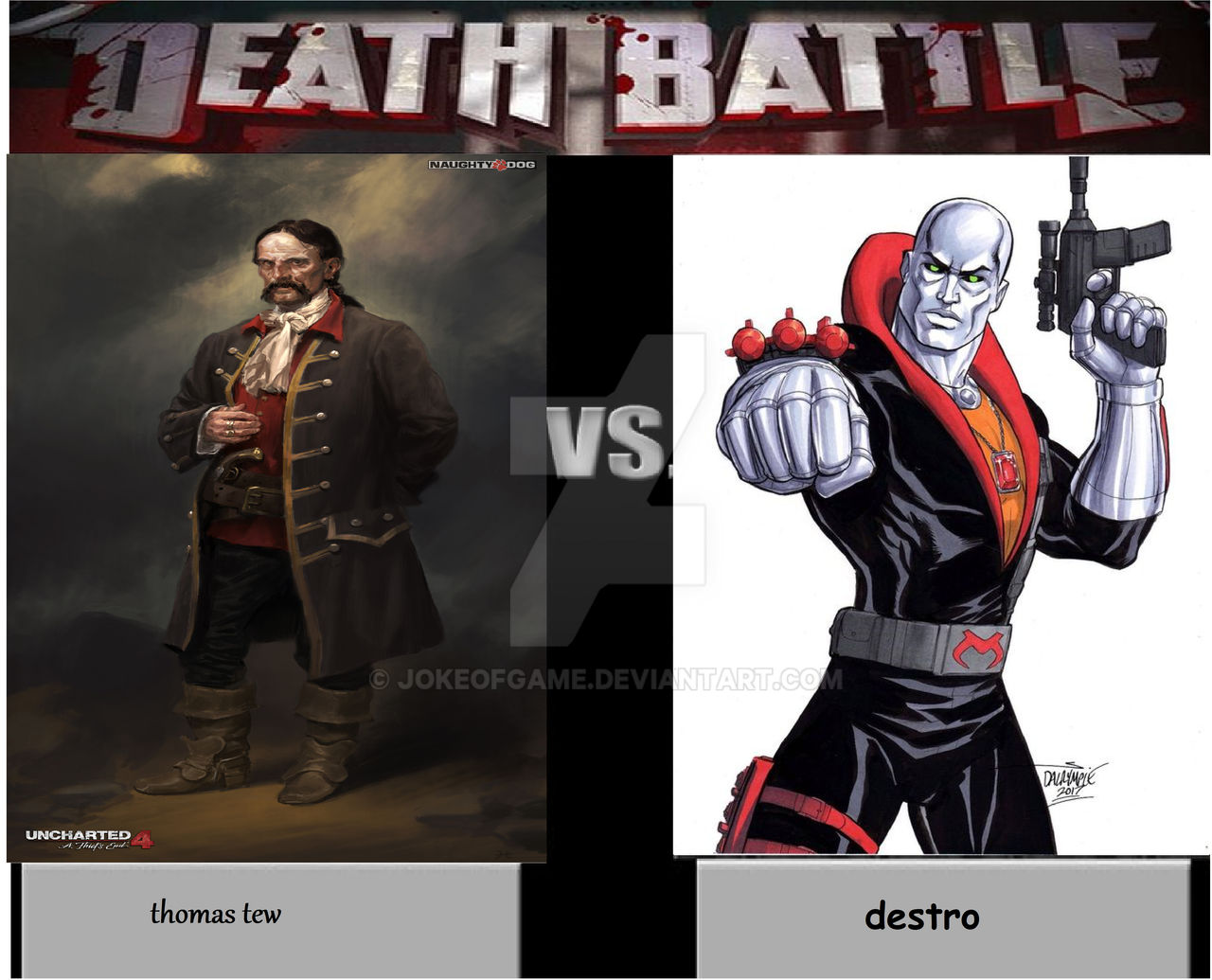 Destro Death Death Battle Thomas Tew Vs Destro by jokeofgame on DeviantArt