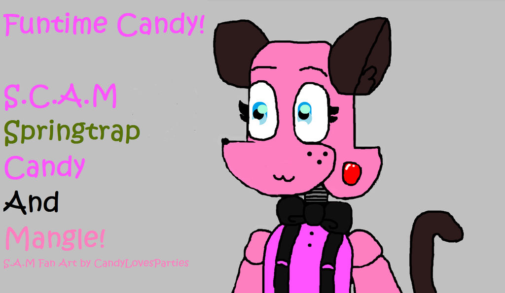 Funtime Candy OC, S.C.A.M by CandyLovesParties on DeviantArt