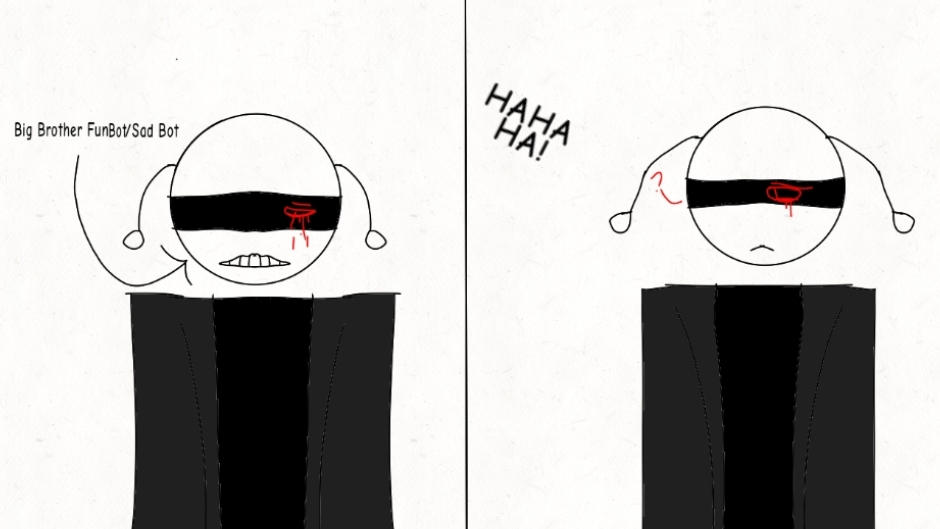 Meet The Big Brother Fun Bot/Sad Bot by pufssc on DeviantArt