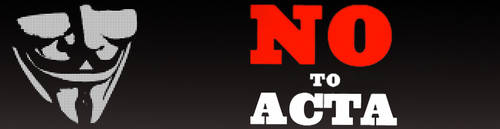 No to ACTA!