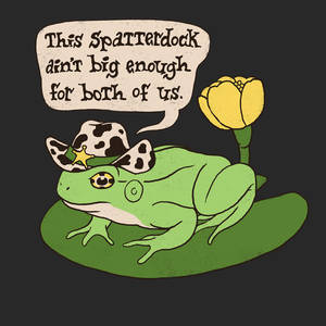 This Spatterdock Ain't Big Enough