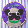 Pug Life Embroidery Hoop