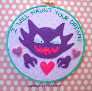 I Will Haunt Your Dreams Haunter Embroidery