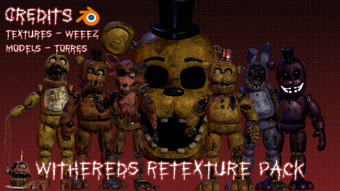 Blender Fnaf 2 Withered Models Retexture Release by WeeezStudios on ...