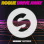 Rogue - Drive Away (Spinnin Mockup)