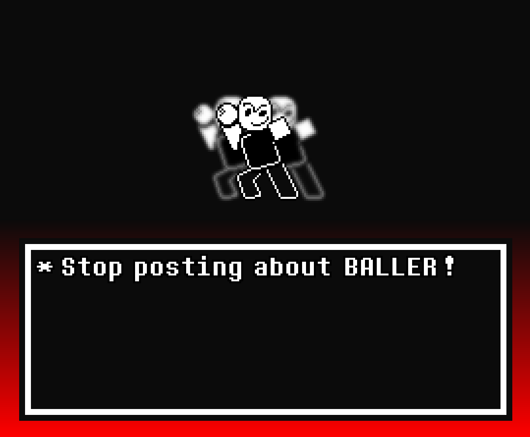 nyaller, Roblox Baller / Stop Posting About Baller