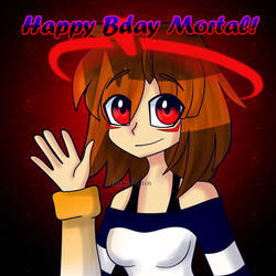 Bday Gift for Mortal Tezer