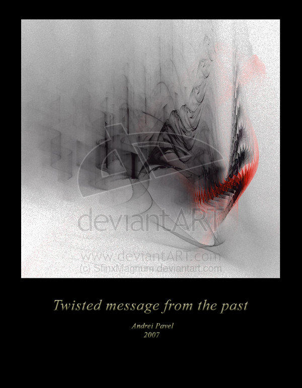 Twisted_message_by_SfinxMagnum by Refractals on DeviantArt