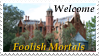 Welcome Foolish Mortals Stamp