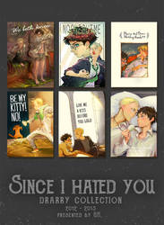Since I Hated You Drarry collection