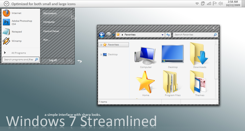 Win7 Streamlined