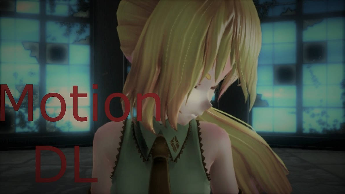 (MMD) Because Of You- Motion DL by SchattenKitsune666 on DeviantArt