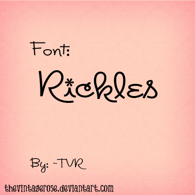 Font Rickles.