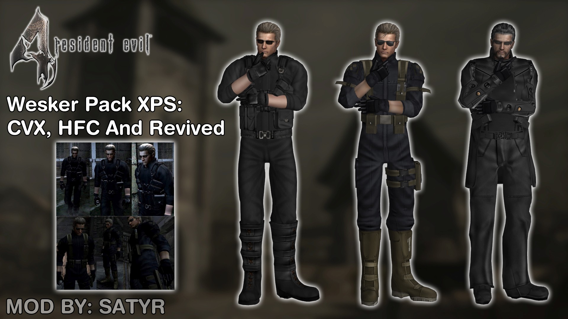 RE4 Satyr's Mods Wesker Pack [XPS Models] by 972oTeV on DeviantArt