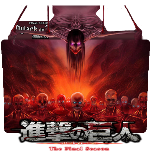 Shingeki no Kyojin: The Final Season Folder Icon by Kikydream on DeviantArt