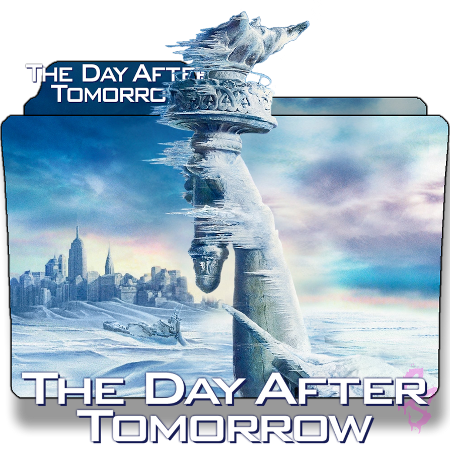 The Day After Tomorrow (2004) folder by Carrshow on DeviantArt