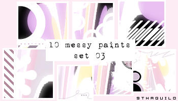 Messy Paints
