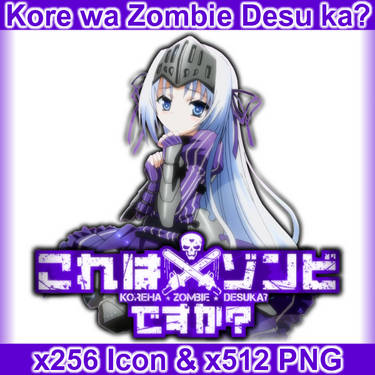 Kore wa Zombie Desu ka? of the Dead - Anime Icon by duckne55 on DeviantArt