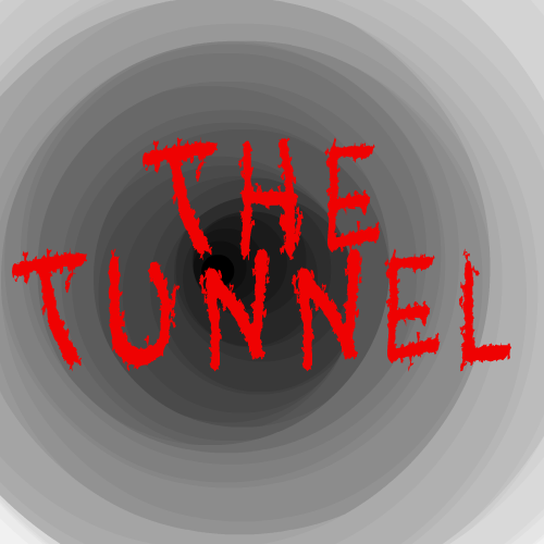 The Tunnel