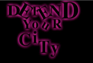 Defend Your City