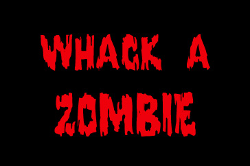 Whack A Zombie