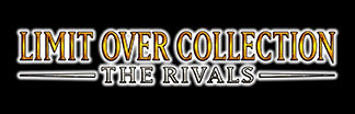 Limit Over Collection The Rivals by nepheskhaim on DeviantArt