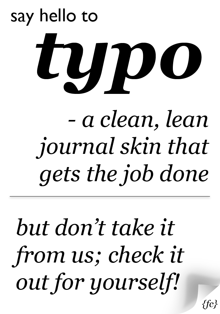 Typo - A Free, Light, Modern Journal Skin