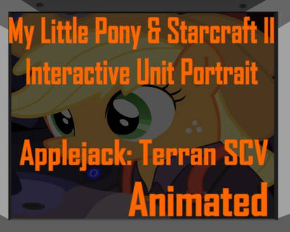 Applejack and Starcraft SCV Unit Portrait