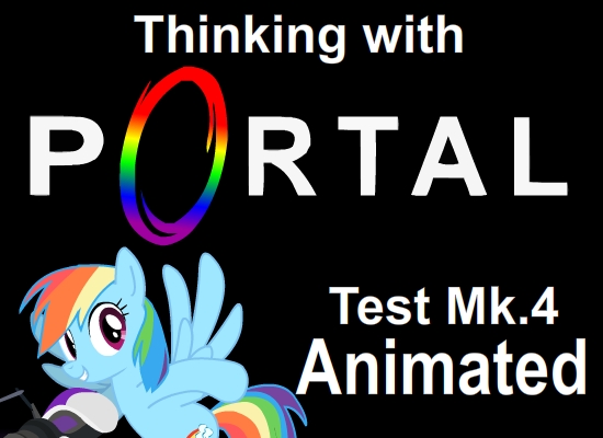 MLP Thinking with Portals: Rainbow Highway