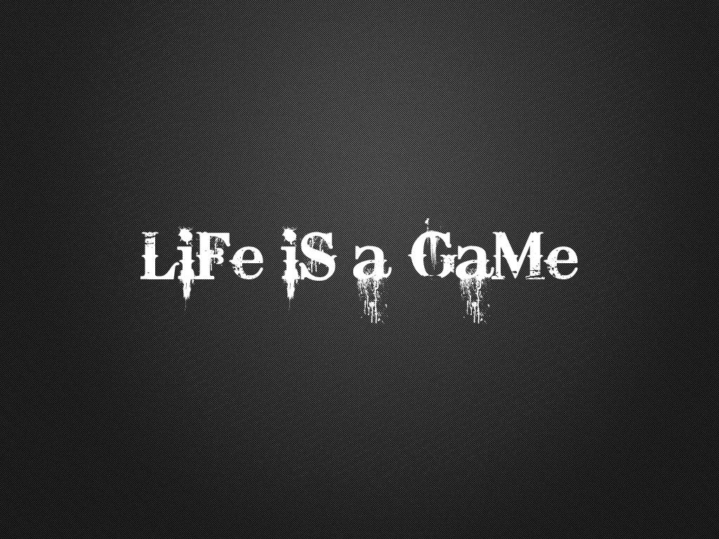 Life com games. Игра в жизни. Жизнь надпись. Картинки с надписью Life. Life is a game.