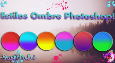 Photoshop Ombre Styles -BrightMake2-