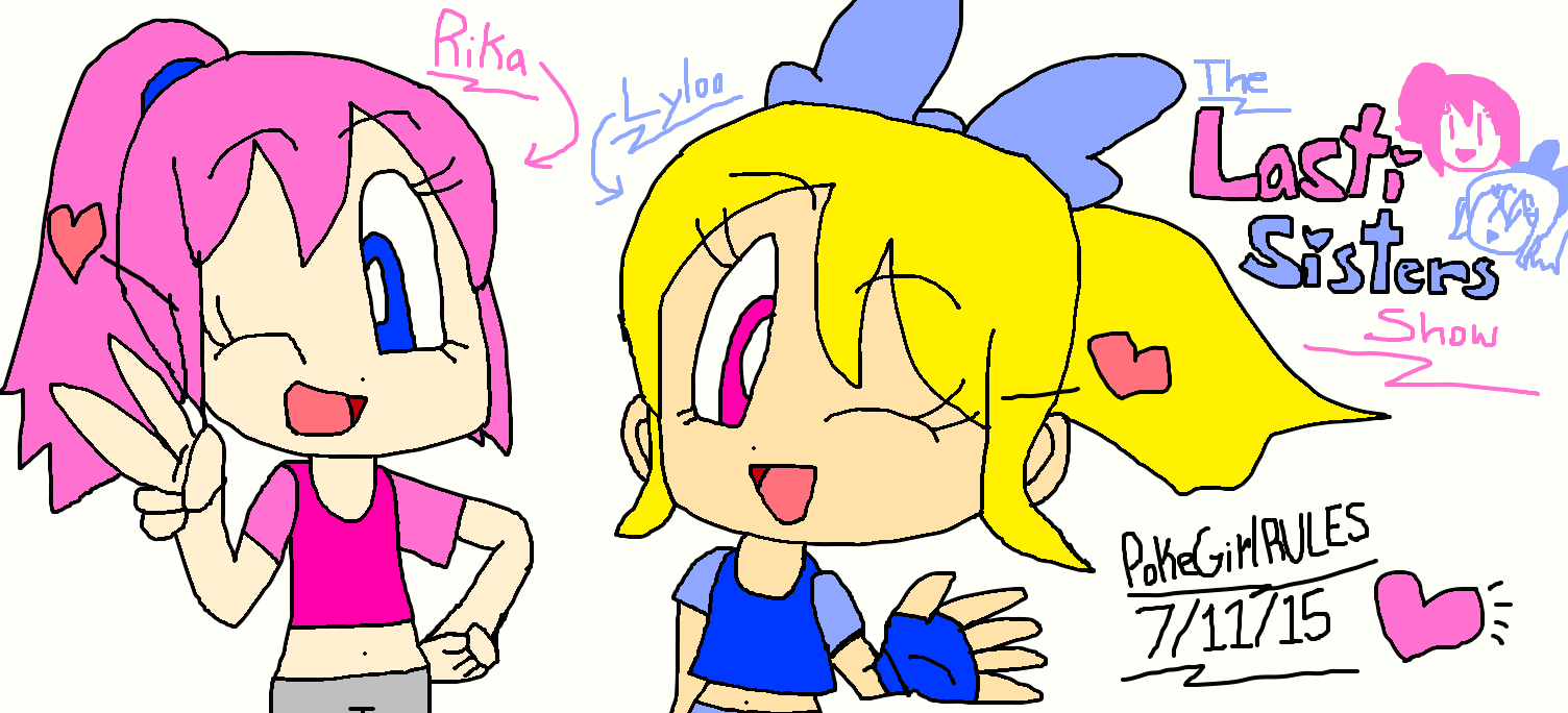 Rika and Lyloo in The Lasti Sisters Show by PokeGirlRULES on DeviantArt