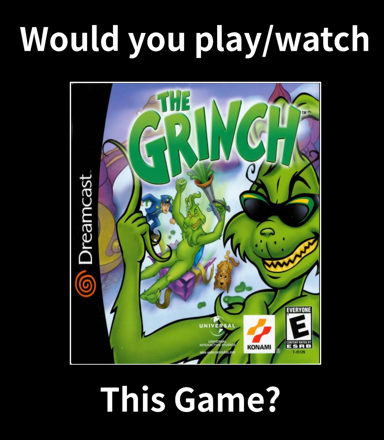 Would You Play/Watch The Grinch? by StephenBVoices on DeviantArt