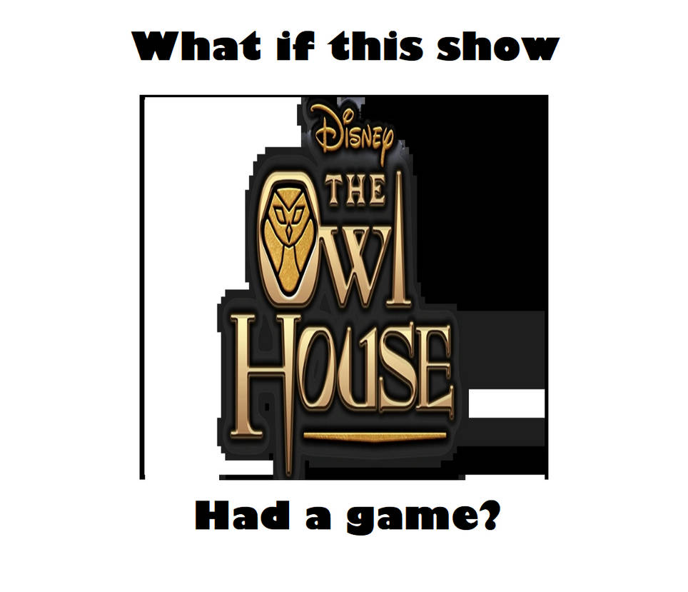 What If The Owl House Had a Game? by StephenBVoices on DeviantArt