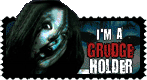I'm A Grudge Holder by PsychoSlaughterman