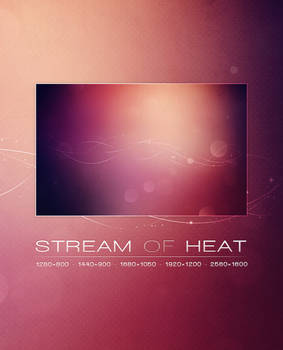 Stream of Heat