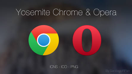 Yosemite Chrome and Opera by SantiagoRPan