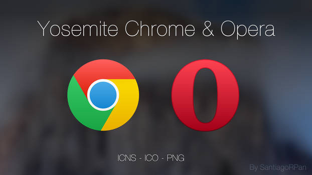 Yosemite Chrome and Opera
