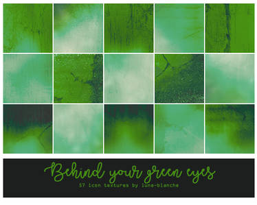 Behind Your Green Eyes - Icon Textures #50