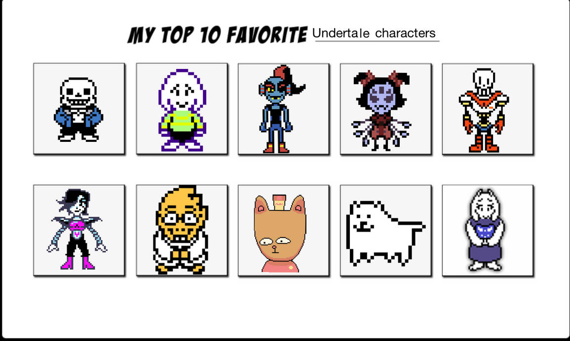 Pixilart - My top 5 favorite Undertale characters by kiwicatmustkill