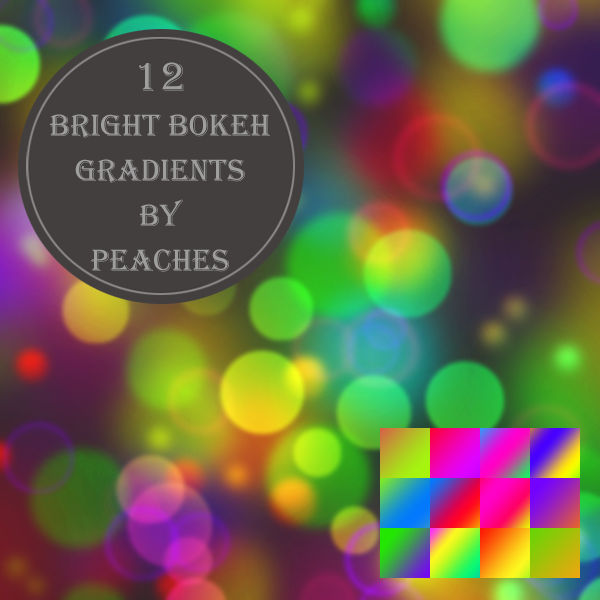 Bright Bokeh Gradients by JU5TPeachy on DeviantArt