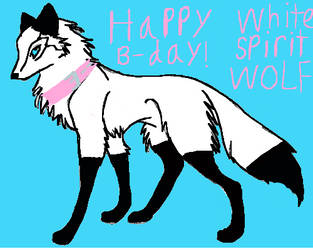 Happy B-day whitespiritwolf!