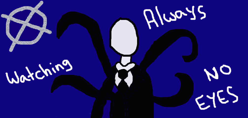 Slenderman, Always watching but no eyes by CuteCielPhantomhive on ...