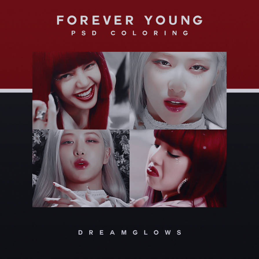 FOREVER YOUNG PSD COLORING by dreamglows on DeviantArt