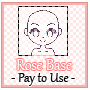 Rose Base [ Pay to Use ]
