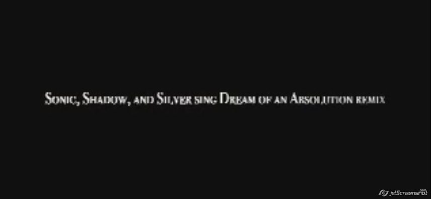 Sonic,Shadow,Silver sings Dreams of an Absolution