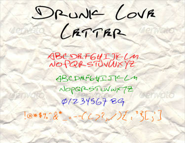 Drunk Love Letter