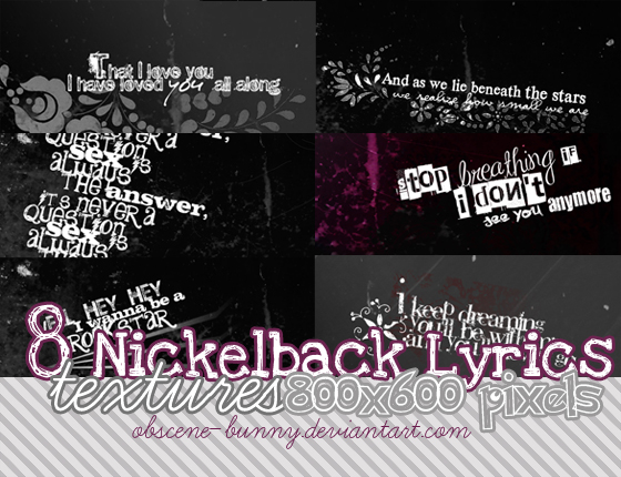Nickelback lyrics textures