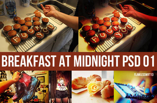 Breakfast At Midnight || PSD OO1