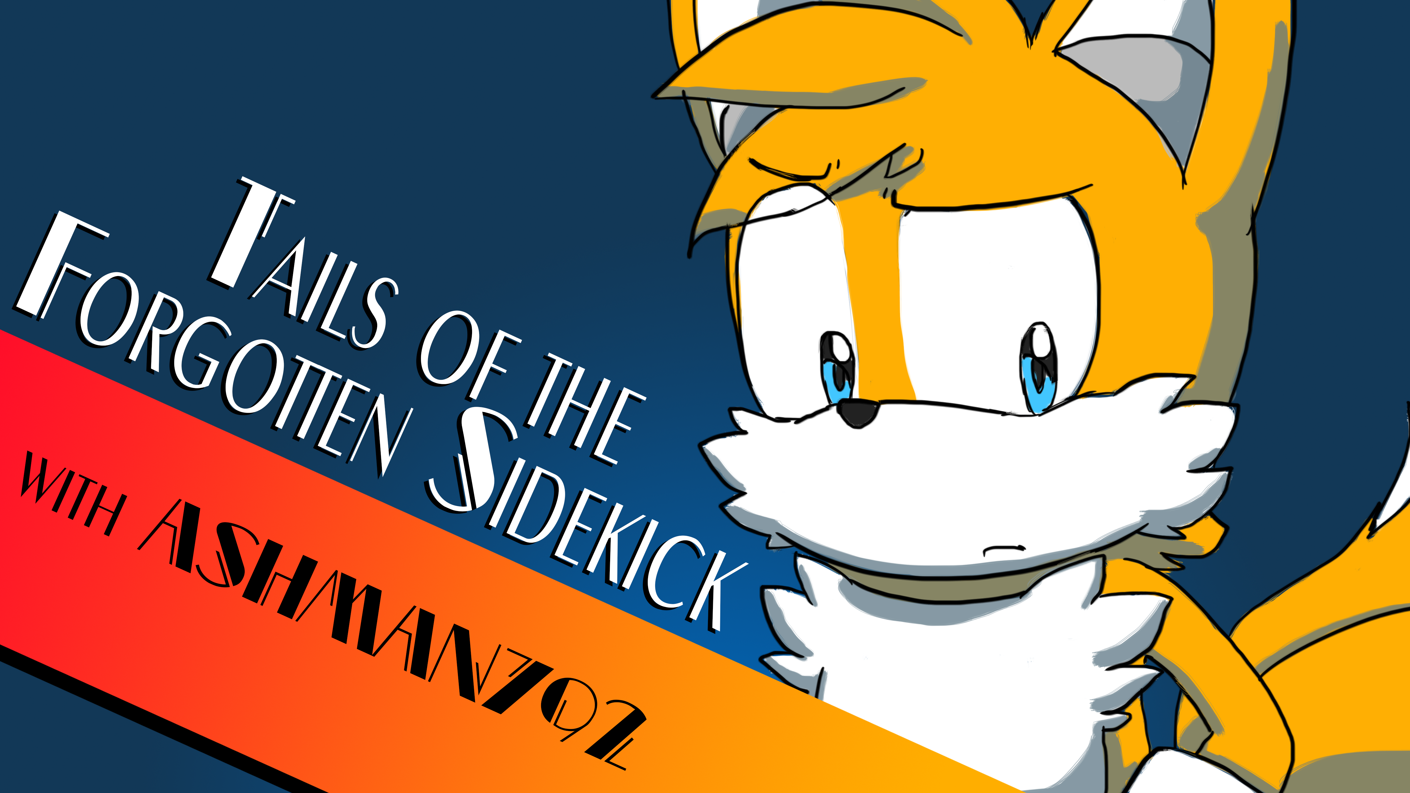 Tails of the Forgotten Sidekick